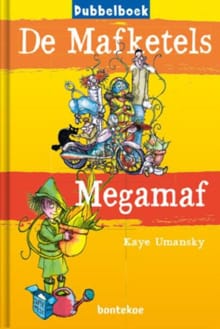 De mafketels, dubbelboek - Kaye Umanski, Kaye Umansky