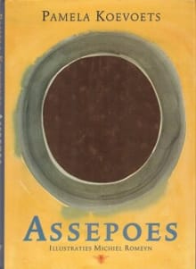 Assepoes -  Koevoets, Pamela Koevoets