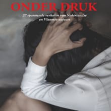 Onder druk - Karin Hazendonk, Marjo de Vroed, ...