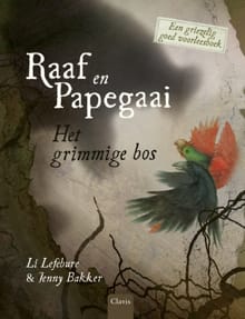 Het grimmige bos - Li Lefébure