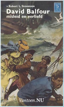 David Balfour, misleid en verliefd - Robert L. Stevenson
