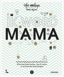 Ik word mama - Sofie Vanherpe