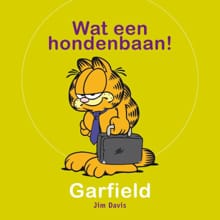 Wat een hondenbaan! - Jim Davis