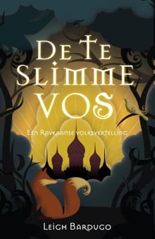 De te slimme vos - Leigh Bardugo