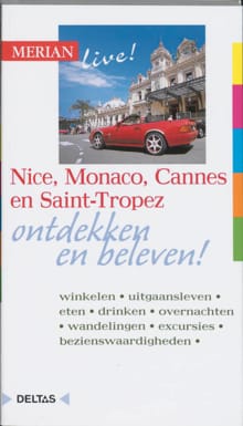 Nice, Monaco, Cannes en Saint-Tropez - GISELA BUDDEE