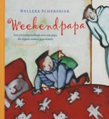 Weekendpapa - Nelleke Scherpbier, Anne Westerduin