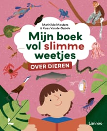 Mijn boek vol slimme weetjes over dieren - Mathilda Masters