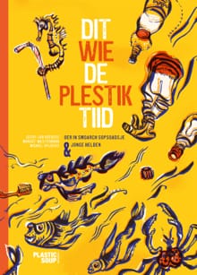Dit wie de plestiktiid - Geert-Jan Roebers