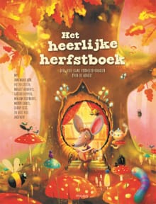 Het heerlijke herfstboek - Annemarie Bon, Ruby Coene, ...