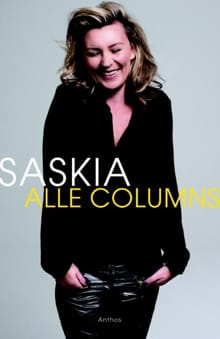 Alle columns - Saskia Noort