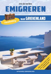 Emigreren naar Griekenland - E.J. van Dorp, Jitske Kramer