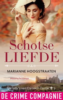 Schotse liefde - Marianne Hoogstraaten