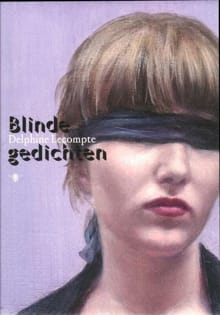 Blinde gedichten - Delphine Lecompte