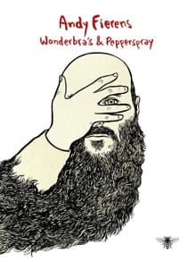 Wonderbra's en pepperspray - Andy Fierens