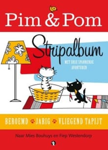 Pim & Pom stripalbum - Mies Bouhuys, Fiona Van Heemstra, ...