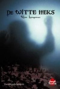 De witte heks - Ron Langenus