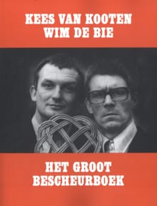 Het groot bescheurboek - Kees van Kooten, Wim de Bie