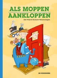 Als moppen aankloppen - Riet Wille