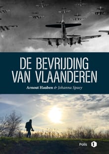 De bevrijding van Vlaanderen - Arnout Hauben, Johanna Spaey