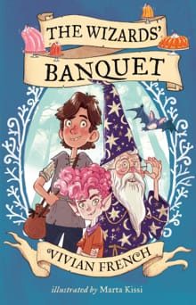 The Wizards' Banquet - VIVIAN FRENCH