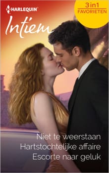 Niet te weerstaan ; Hartstochtelijke affaire ; Escorte naar geluk (3-in-1) - Sandra Hyatt, Rachel Bailey, ...