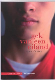 Gek van een eiland - Koen D'haene, Koen D’haene