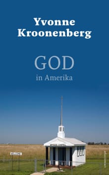 God in Amerika - Yvonne Kroonenberg