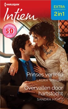 Prinses verliefd / Overvallen door hartstocht - Laura Wright, Sandra Hyatt