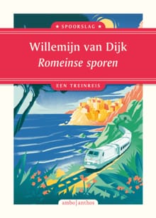 Romeinse sporen - Willemijn van Dijk