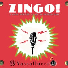 Zingo Poetry Slam - Erik Jan Harmens, Frank Antonie van Alphen, ...