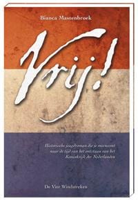 Vrij! - Bianca Mastenbroek