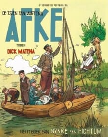 De tsien fan Martens Afke - Dick Matena, NYNKE VAN Hichtum, ...
