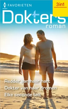 Redder van haar hart / Dokter van haar dromen / Elke seconde telt - Maggie Kingsley, Alison Roberts, ...
