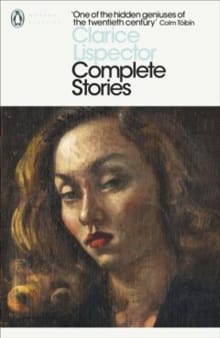 Penguin Modern Classics: Complete Stories - Clarice Lispector