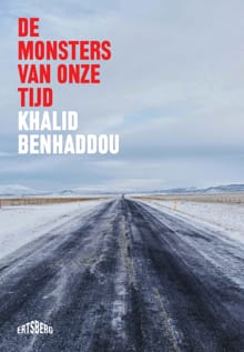 De monsters van onze tijd - Khalid Benhaddou