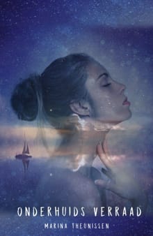 Onderhuids Verraad - Marina Theunissen