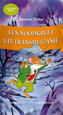 Een noodkreet uit Transmuizanië - Geronimo Stilton
