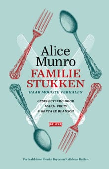 Familiestukken - Alice Munro