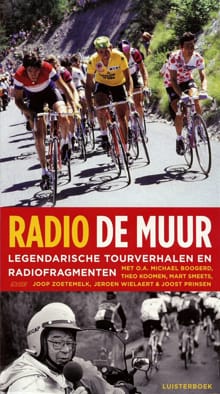 Radio De Muur - Mart Smeets, Bart Jungmann, ...