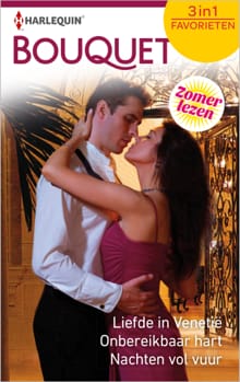 Liefde in Venetië ; Onbereikbaar hart ; Nachten vol vuur (3-in-1) - Lee Wilkinson, Kay Thorpe, ...