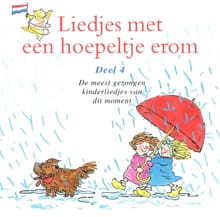 Liedjes met een hoepeltje erom - Deel 4 -  Kinderkoor Enschedese Muziekschool, Joke Linders, ...
