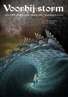 Voorbij de storm - Johan Klein Haneveld, Tais Teng, ...