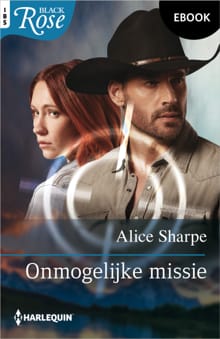 Onmogelijke missie - Alice Sharpe
