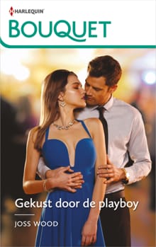 Gekust door de playboy - Joss Wood