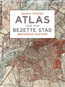 Atlas van een bezette stad - Bianca Stigter