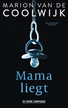 Mama liegt - Marion van de Coolwijk