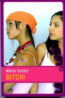 Bitch - Wilma Geldof