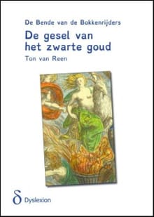 De gesel van het zwarte goud - Ton van Reen, Ton Van Reen, ...