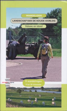 Wandelgids Landschap van de Koude oorlog - Steven van Schuppen,  , ...