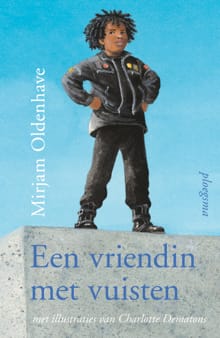 “Een vriendin met vuisten